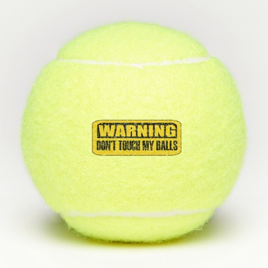 Touch mir nicht die Eier Tennisbälle (Vorderseite)