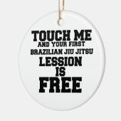 TOUCH MIR UND IHR ERSTER BRASILIAN-JIU-JITSU LESSI KERAMIK ORNAMENT (Links)