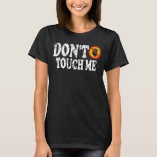 Touch nicht, dass ich ein unsoziales Vintage signi T-Shirt