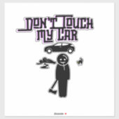 Touch nicht, dass mein Auto ein beängstigend lusti Aufkleber (Blatt)