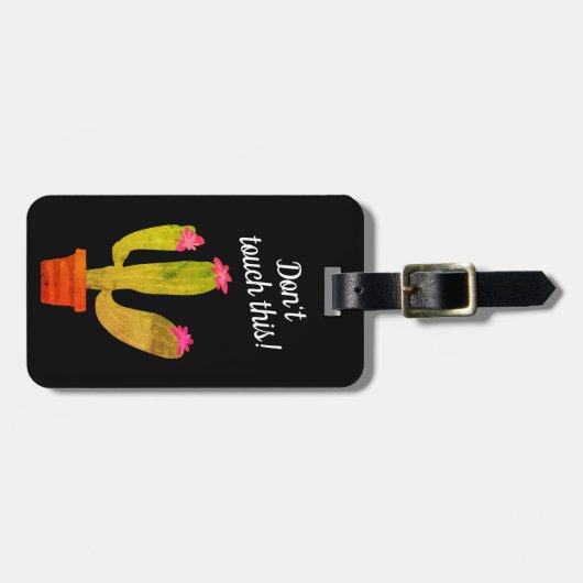 Touch nicht dieses lustige Kakteen-Pflanze-Design Gepäckanhänger (Vorderseite horizontal)