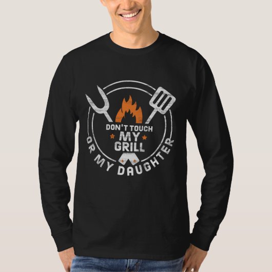 Touch nicht meinen Grill oder meine Tochter - Vate T-Shirt (Vorderseite)