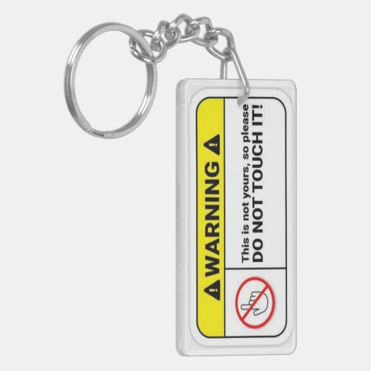 Touch nicht" Schlüsselanhänger - Fett-Warnhinweis (Vorderseite links)