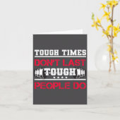Touch Times Don't Last, Only Tough People Do Bodyb Karte (Gelbe Blume)