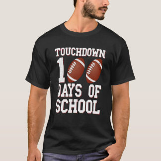 Touchdown 100 Days of School Football 100 Day Bo T-Shirt