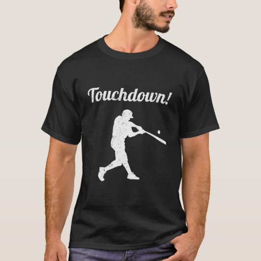 Touchdown Baseball Baseball Spieler T-Shirt (Vorderseite)