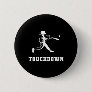 Touchdown Baseball Humor Lustiger Touchdown Baseba Button