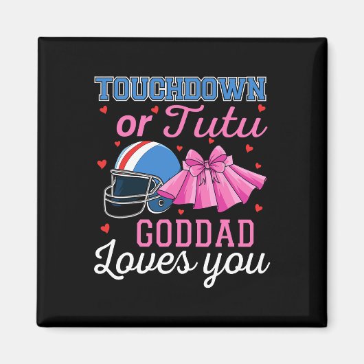 Touchdown Oder Tutu Gott liebt dich Football Ba Magnet (Vorne)