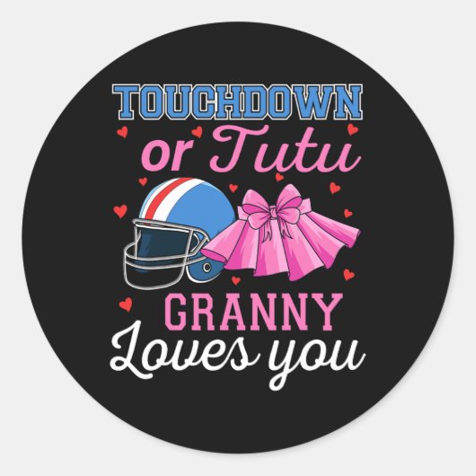 Touchdown oder Tutu Oma liebt dich Fußball Geschle Runder Aufkleber (Vorderseite)