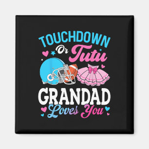 Touchdown oder Tutu Opa liebt dich Geschlechtsenth Magnet