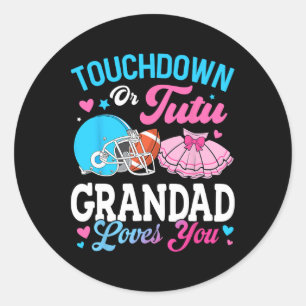 Touchdown oder Tutu Opa liebt dich Geschlechtsenth Runder Aufkleber