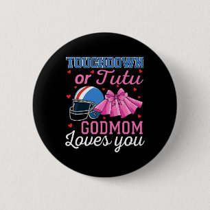 Touchdown oder Tutu Patentante liebt dich Fußball Button