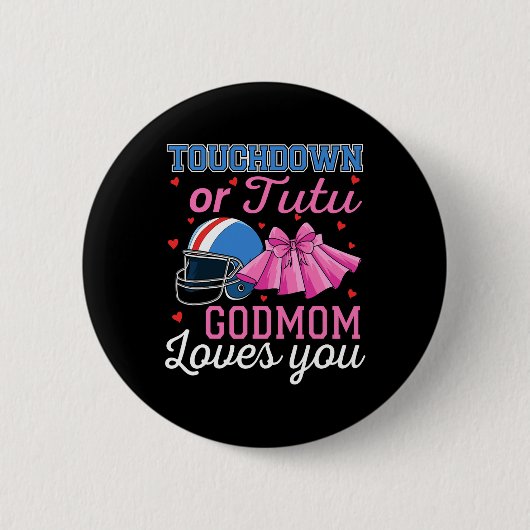 Touchdown oder Tutu Patentante liebt dich Fußball Button (Vorderseite)