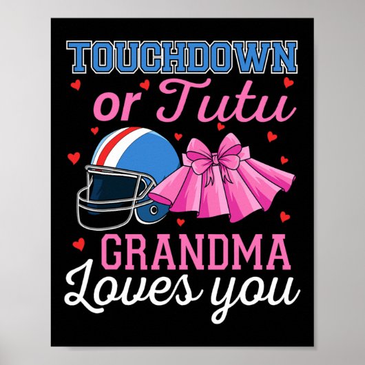 Touchdown Or Tutu Grandma Loves You Football Gende Poster (Vorne)