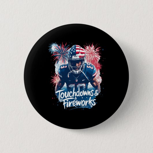 Touchdowns Fireworks Independence Day Celebration Button (Vorderseite)