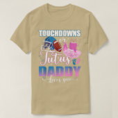 Touchdowns oder Tutus Daddy Lieben Sie Geschlecht  T-Shirt (Design vorne)
