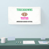 Touchdowns oder Tutus Gender Reveal Banner (Messe)
