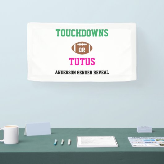 Touchdowns oder Tutus Gender Reveal Banner (Messe)