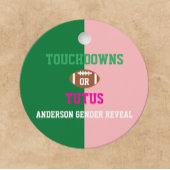 Touchdowns oder Tutus Gender Reveal Geschenkanhänger
