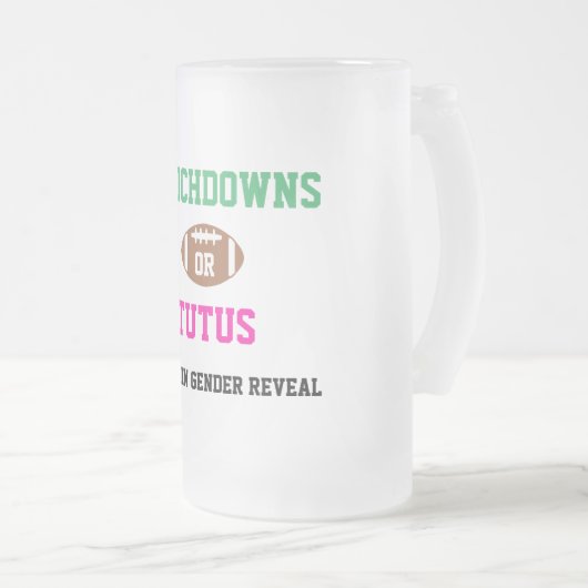 Touchdowns oder Tutus Gender Reveal Mattglas Bierglas (VorderseiteRechts)