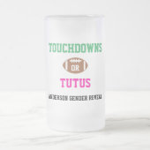Touchdowns oder Tutus Gender Reveal Mattglas Bierglas (Mittel)