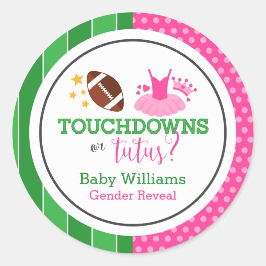 Touchdowns oder Tutus Gender Reveal Party Runder Aufkleber (Vorderseite)