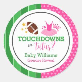 Touchdowns oder Tutus Gender Reveal Party Runder Aufkleber