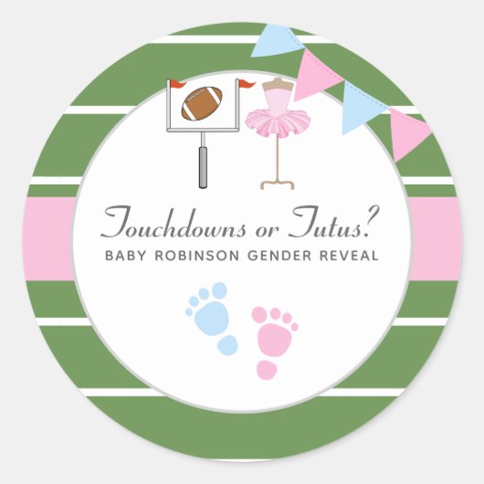 Touchdowns oder Tutus Geschlechtsenthüllungsfeier Runder Aufkleber (Vorderseite)