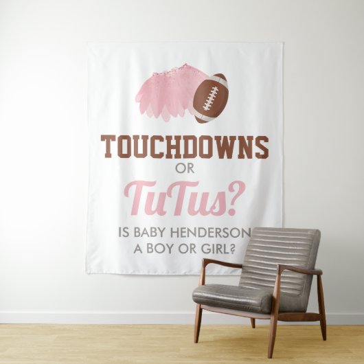 Touchdowns oder Tutus Geschlechtsenthüllungshinter Wandteppich (Beispiel)