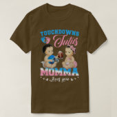 Touchdowns oder Tutus Momma Lieben Sie Geschlecht T-Shirt (Design vorne)