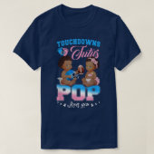 Touchdowns oder Tutus POP Lieben Sie Geschlecht ze T-Shirt (Design vorne)