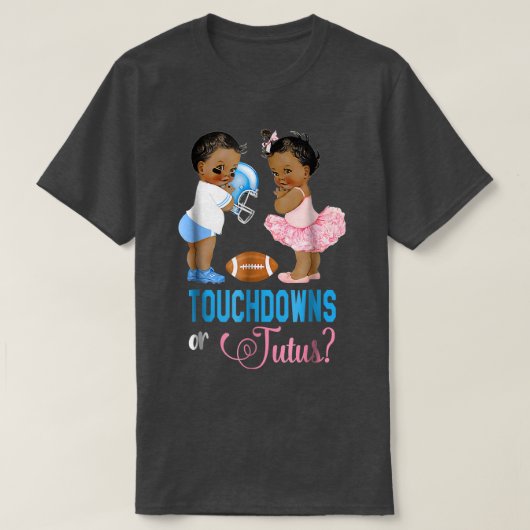 Touchdowns or Tutus Gender Reveal Party  T-Shirt (Design vorne)