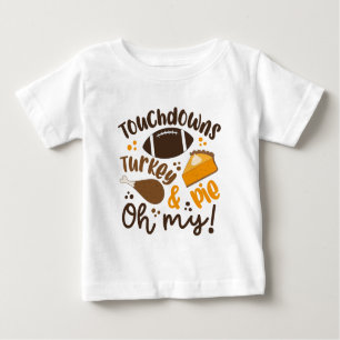 Touchdowns Türkei & Pie Oh, Baby T-shirt