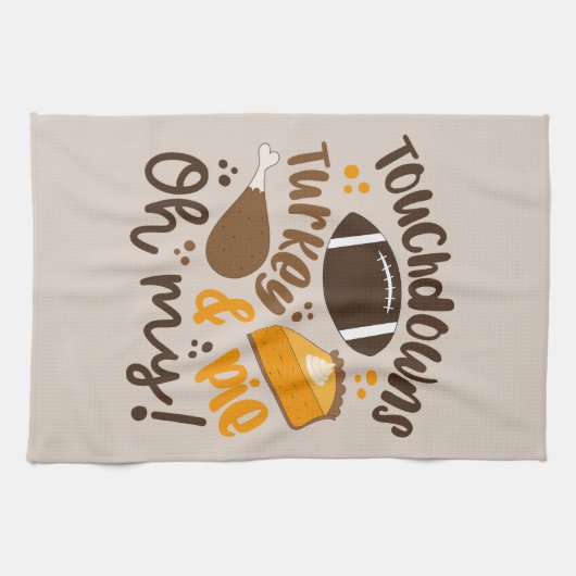 Touchdowns Türkei & Pie | Oh, Geschirrtuch (Horizontal)
