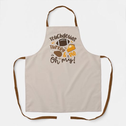 Touchdowns Türkei & Pie | Oh, Schürze (Vorderseite)