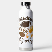 Touchdowns Türkei & Pie | Oh, Trinkflasche (links)