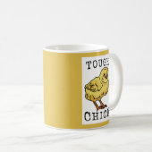 Tough Chick Kaffeetasse (VorderseiteRechts)