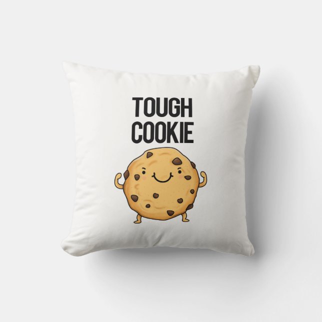 Tough Cookie Funny Cookie Puff Kissen (Vorderseite)