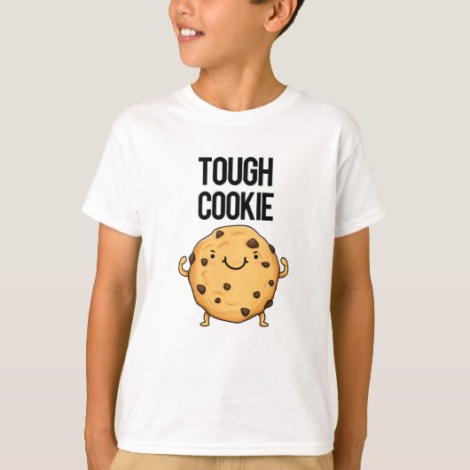 Tough Cookie Funny Cookie Puff T-Shirt (Vorderseite)