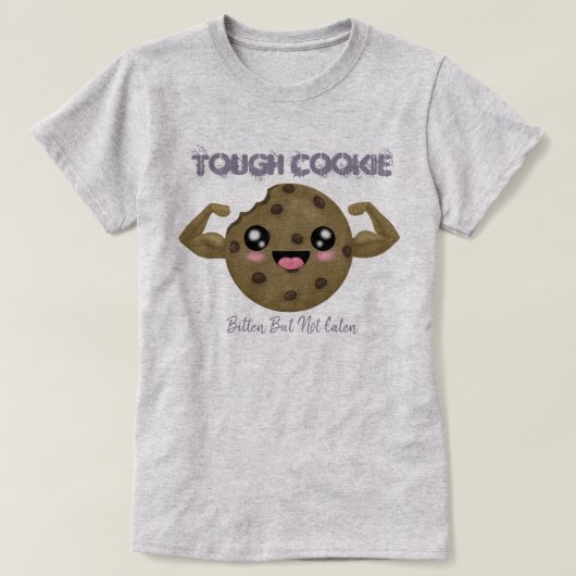Tough Cookie T - Shirt (Design vorne)