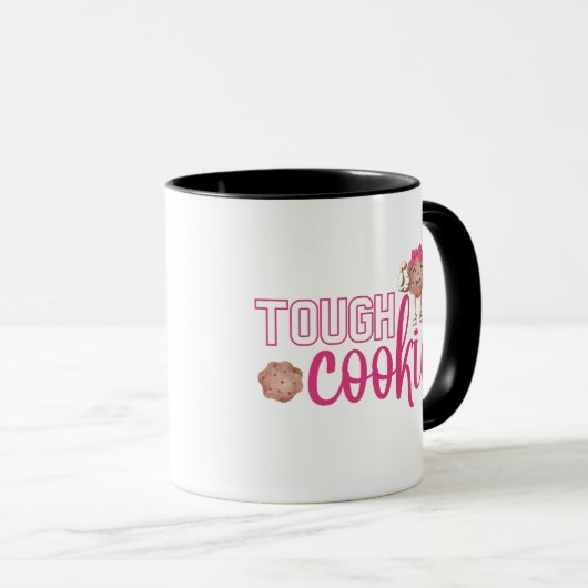 Tough Cookie-Tasse Tasse (VorderseiteRechts)