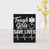 Tough Girls Save Lives Ems Paramedic Emt Stethosco Karte (Gelbe Blume)