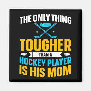 Tough Hockey-Mama Magnet