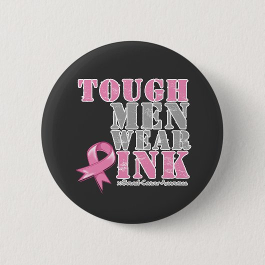 Tough Men tragen Pink Button (Vorderseite)