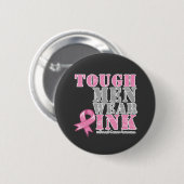Tough Men tragen Pink Button (Vorne & Hinten)