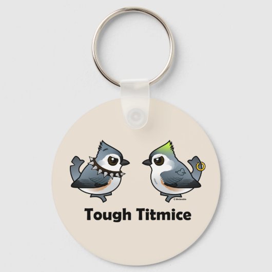 Tough Titmice Schlüsselanhänger (Vorderseite)