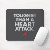 Tougher Than A Heart Attack Heart Disease Awarenes Mousepad (Mit Mouse)