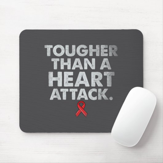 Tougher Than A Heart Attack Heart Disease Awarenes Mousepad (Mit Mouse)