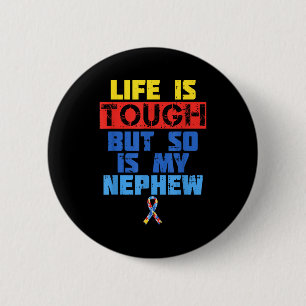 Toughes Leben T-Shirt für Neffe und Tante zum Them Button