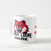 ToughLoveSnark-Show ihnen wie Sie sich wirklich fü Kaffeetasse (Vorderseite Links)